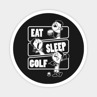 Eat Sleep Golf - Golf players gift print Magnet